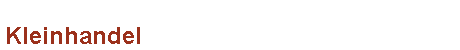 Kleinhandel