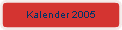 Kalender 2005