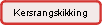 Kersrangskikking