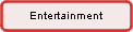 Entertainment