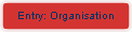 Entry: Organisation