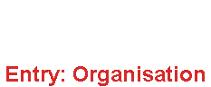 Entry: Organisation