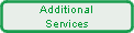 Additional
Services