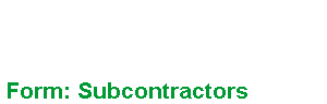 Form: Subcontractors