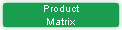Product
Matrix