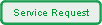 Service Request